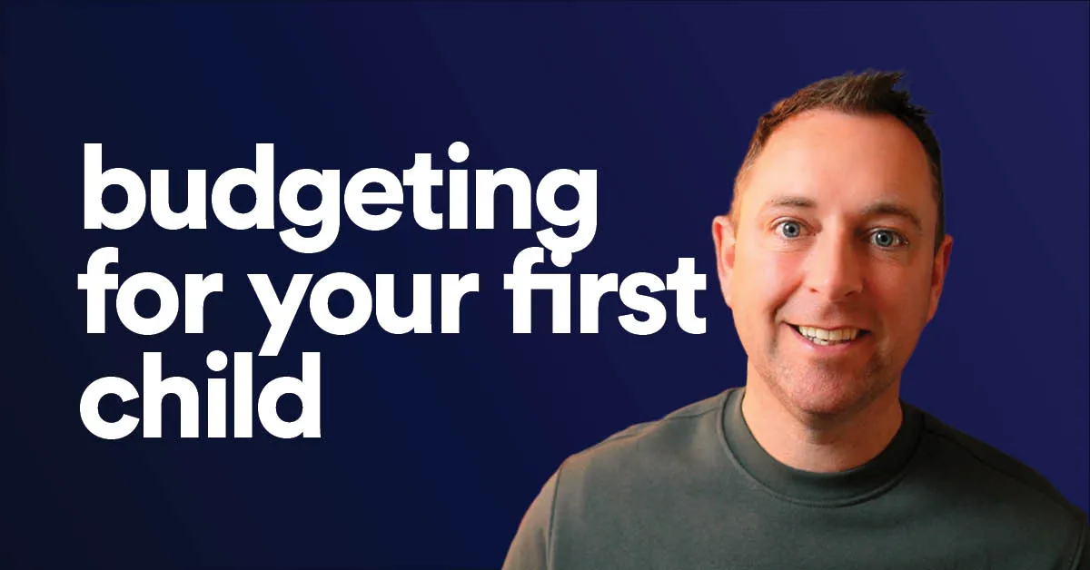 budgeting for your first child