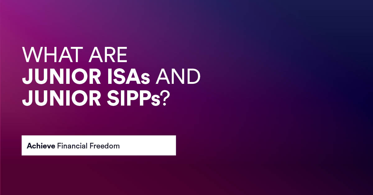 junior isa junior sipp