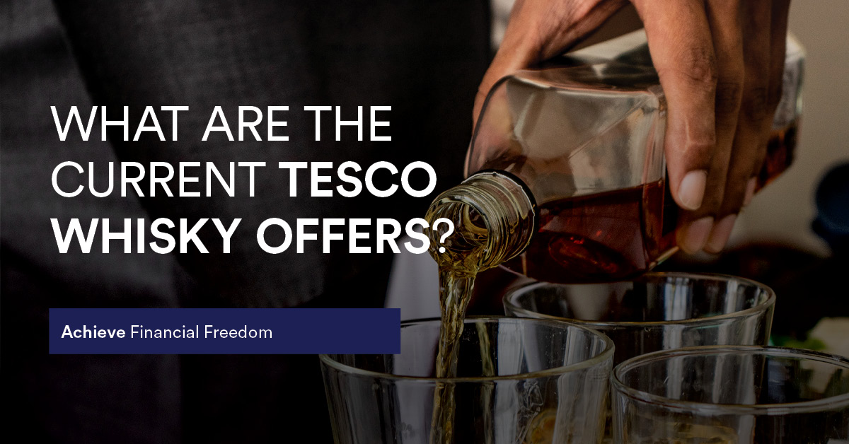 what are the current tesco whisky offers