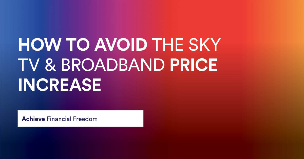 How To Avoid The Sky TV & Broadband Price Increase Foundered