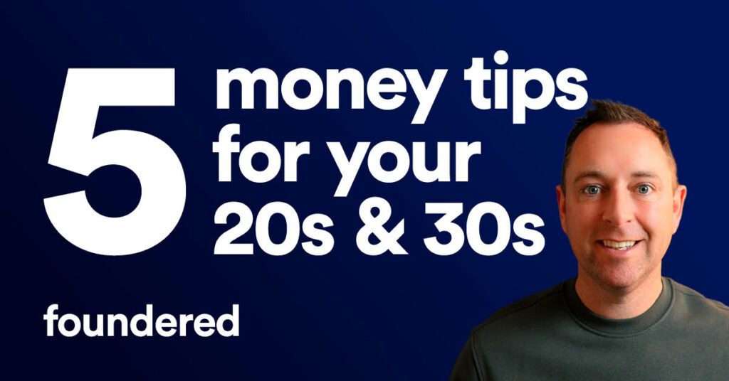 5 money tips for your 20s and 30s