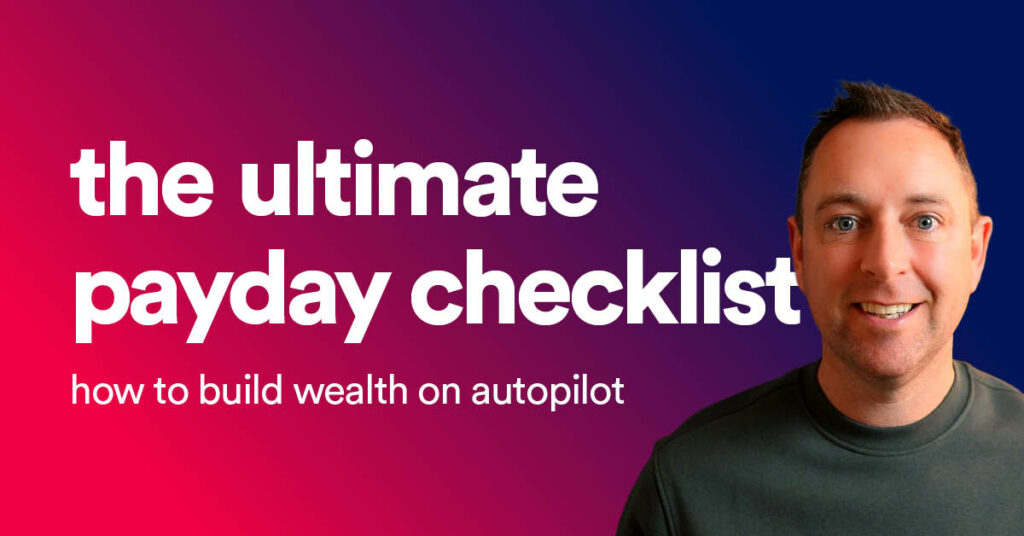 payday checklist to build wealth